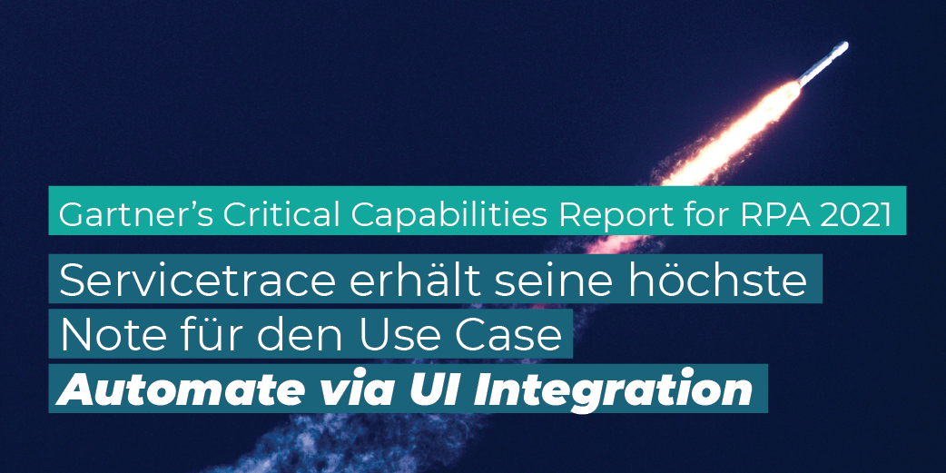 Servicetrace in Gartner's Critical Capability Report for RPA